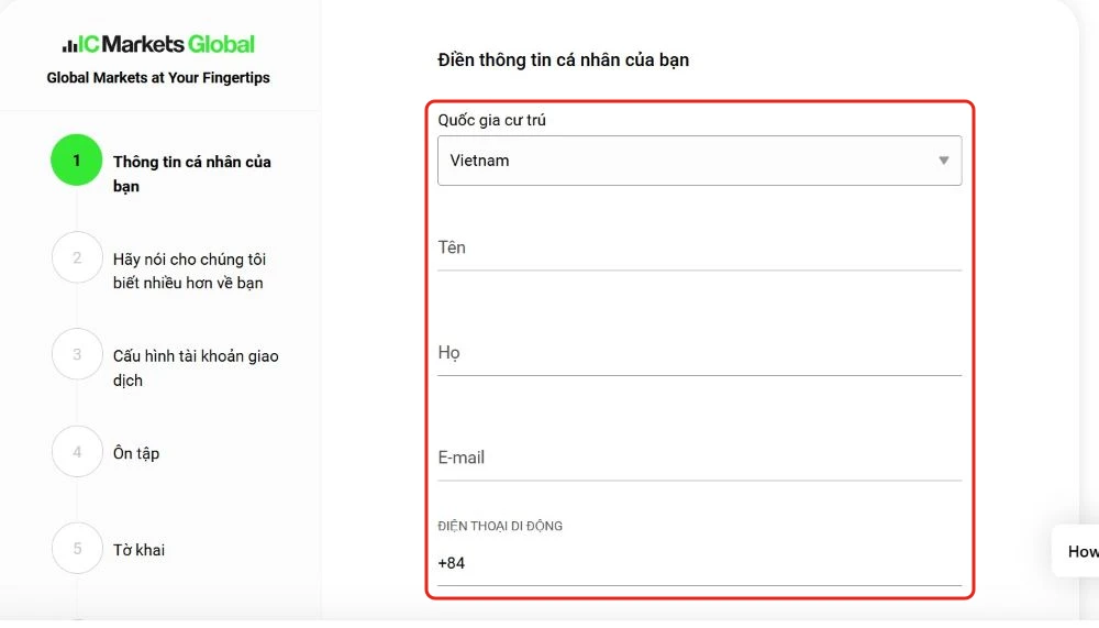 Bước Điền thông tin cá nhân của bạn trên form IC Markets Global với các ô quốc gia cư trú, tên, họ, email và điện thoại