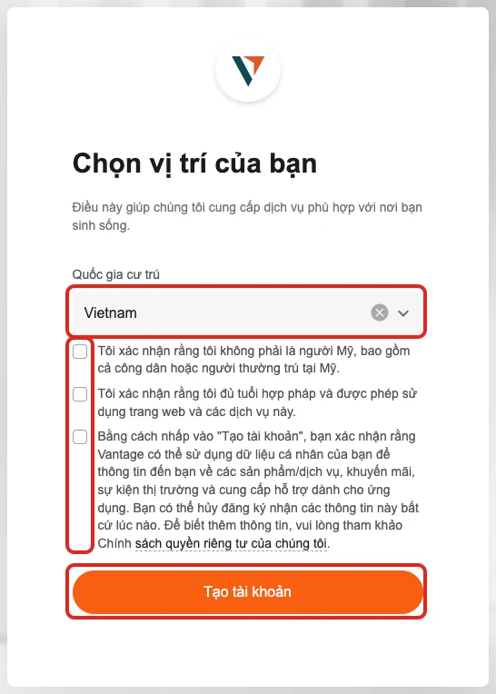 Màn Chọn vị trí của bạn khi đăng ký Vantage, quốc gia cư trú Vietnam, ba ô xác nhận và nút Tạo tài khoản được khoanh đỏ